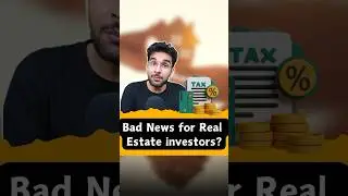 Bad News for Real Estate Investors? 