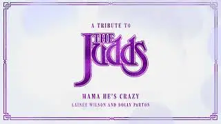 Lainey Wilson & Dolly Parton - Mama He's Crazy (Official Audio)