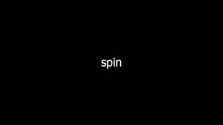 spin