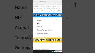 CARA MEMBUAT TITIK 2 RAPI DI MICROSOFT WORD #shorts #belajarmicrosoftword #tutorial #microsoftoffice