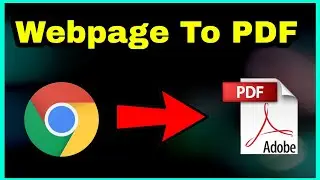 How To Save Browser Page As PDF File | How to save webpage to PDF in Google Chrome