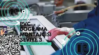 PVC DOĞRAMA MONTAJCISI SEVİYE 3 ONLİNE SERTİFİKA