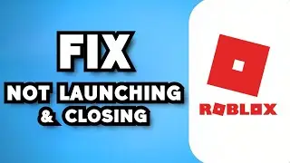 How To Fix Roblox Not Launching & Closes Instantly on Minecraft Store (2023 Guide)