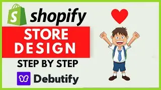 😀 Debutify Theme Customization Tutorial 2022 👉 How to Design Shopify Store By Debutify Theme 4.0