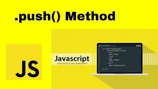 .push() method | JavaScript | CodeWithMills