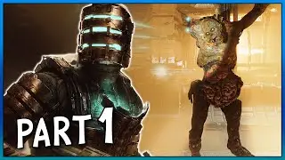 DEAD SPACE - Gameplay Walkthrough Part 1 FULL GAME [4K 60FPS PC]