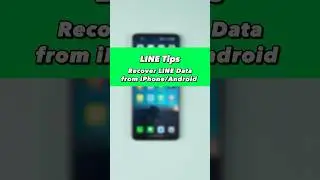 LINE Tips: Recover deleted LINE chats - Restore LINE chat history