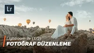 Photo Editing with Lightroom (1/2) - 4K