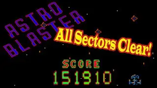 Astro Blaster (Arcade) - ALL SECTORS CLEARED - 151,910