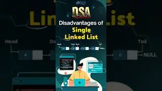 Disadvantages of Singly Linked List in DSA #dsa