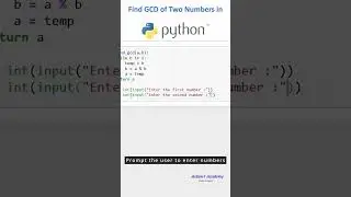 How to Find GCD of Two Numbers in Python 