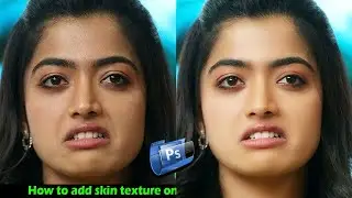 How to add skin texture on smooth skin in photoshop