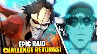 EPIC RAID CHALLENGE RETURNS! NEW EPIC RAID FOR ANNIVERSARY?! Bleach: Brave Souls!