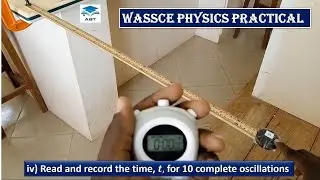 WASSCE 2022 PHYSICS PRACTICAL - CANTILEVER