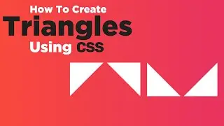How To Create Triangles Using CSS | CSS Shapes