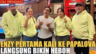 ENZY PERTAMA KALI MAIN KE PAPALOVA.. HESTI TORA OM INDRO KAGET SAMA KELAKUAN ENZY