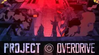 PROJECT: OVERDRIVE Soundtrack
