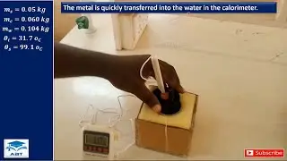 Experiment to Determine the Specific Heat Capacity of a Solid by the Method of Mixtures