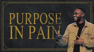 Purpose In Pain | Ayren Nelson
