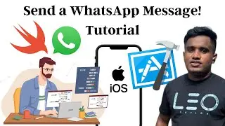 How to send a WhatsApp message programatically in Swift iOS App | Xcode 14+ Programming Tutorials