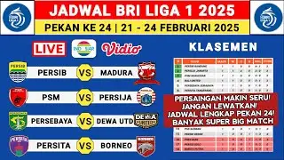 Jadwal Liga 1 2025 Pekan 24 - Persib vs Madura - PSM vs Persija - Liga 1 Indonesia 2024