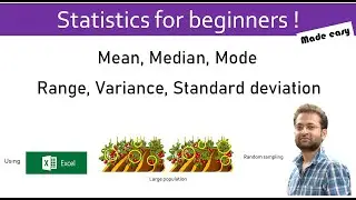 Statistics made easy. Mean, Median, Mode, Range, Variance, Standard Deviation. With example (Excel)