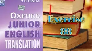 Oxford Junior English translation  Exercise 88