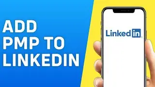 How to Add PMP to Linkedin - Easy