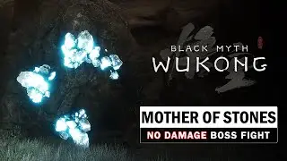 Black Myth Wukong - Mother of Stones Boss Fight (No Damage Taken)