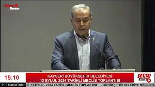 Kayseri Büyükşehir Belediye 13 Eylül 2024 Tarihli Meclis Toplantısı