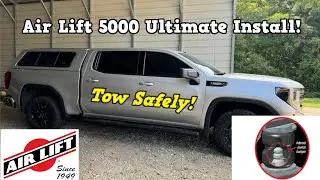 2023 GMC Sierra 1500 - Air Lift 5000 Ultimate Kit Install