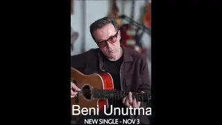 Beni Unutma - New Single by Serge Nikol Out Friday, November 3