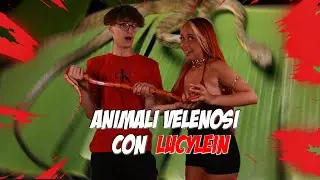 ANIMALI VELENOSI con @LucyL3in  !!! (Doloroso)