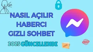 messenger 2023'te Gizli Sohbetler Nasıl Oluşturulur |  Kendi Kendini İmha Eden Mesajlar Gönderin