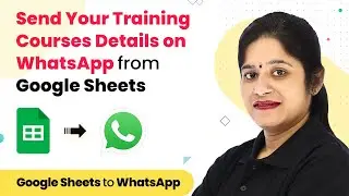 Send Your Training Courses Details on WhatsApp from Google Sheets (WhatsApp Cloud API)