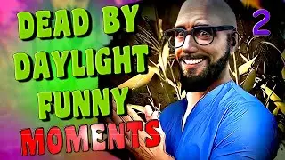 Dead By Daylight Смешные моменты. Funny Moments #2