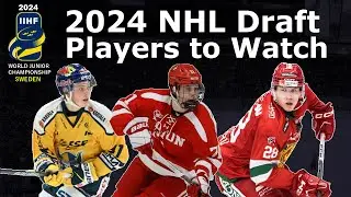 2024 NHL Draft | Players to Watch at World Junior Championship