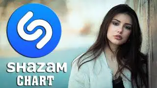 SHAZAM TOP 50 SONGS PLAYLIST 🔊 SHAZAM MUSIC PLAYLIST 2021