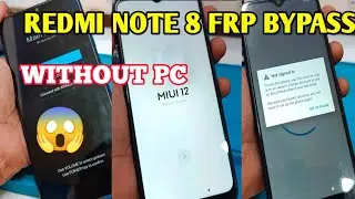 Redmi Note 8 Frp Bypass MIUI 12.5.8 (Without Pc) Redmi Note 8 MIUI 12.5.8 Google Account Remove