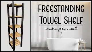 Freestanding Towel Shelf | Modern Towel Shelf | Tall Bathroom Shelf | Home Decor | Woodworking | DIY