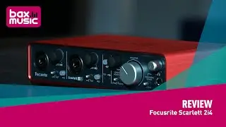 Focusrite Scarlett 2i4  USB Audio Interface Review | Bax Music