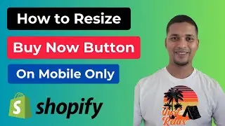 How To Resize Buy Now Button On Mobile Only In Shopify ✅ Just 2 Minute