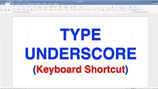 How to type Underscore [ _ ]