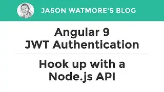 Angular 9 JWT Authentication - Hook up with a Node.js API
