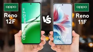 Oppo Reno 12F vs Oppo Reno 11F