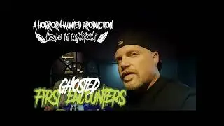 Ghosted: First Encounters --- First Episode Coming soon