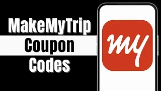 Best MakeMyTrip Coupon Codes | TOP 3 PROMO CODES