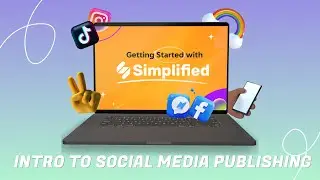 Getting Started with Simplified: Introduction to Simplified's Content Calendar