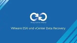 Ahsay Webinar - VMware ESXi and vCenter Data Recovery