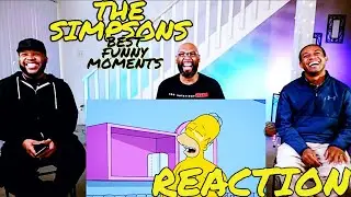 The Simpsons : Best Funny Moments Compilation Reaction